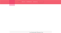Desktop Screenshot of lahaciendaflowers.com